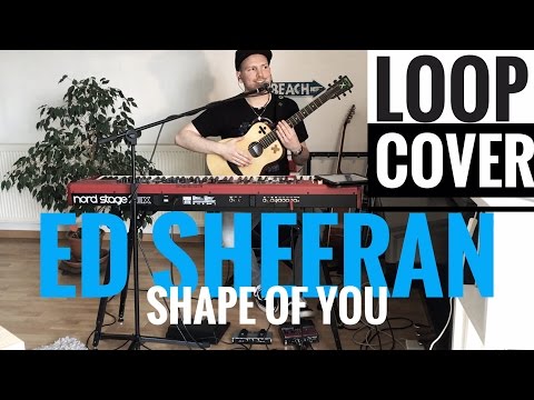 ed-sheeran-"shape-of-you"---loop-cover-@-martin-guitar-&-nord-stage-2-(by-tobias-rößler)