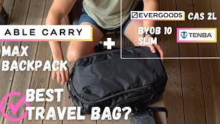 This Bag Surprised Me - Able Carry Max Backpack, Evergoods CAS 2L, CAP 1L, Tenba BYOB 10 Slim