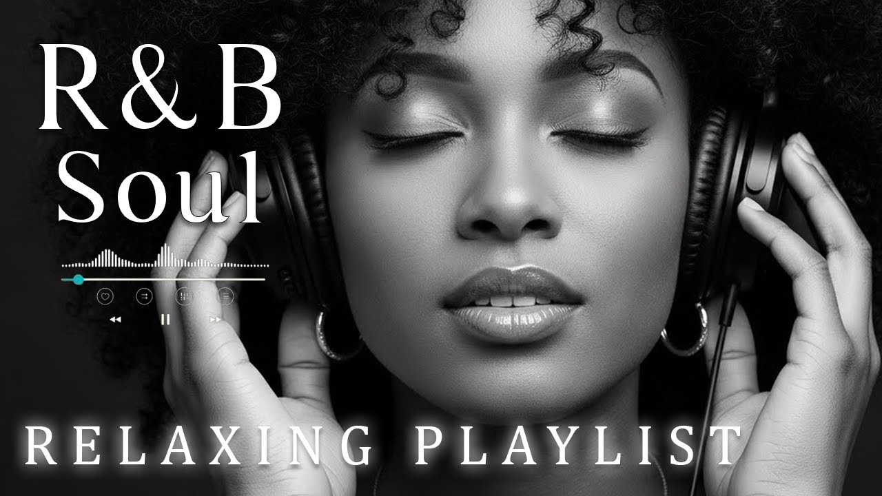 【R&B Soul】Timeless Romantic R&B Love Ballads – Soft Soul Grooves for Pure Relaxing Energy
