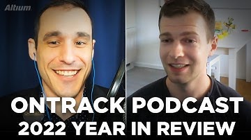 OnTrack Podcast 2022 Year in Review
