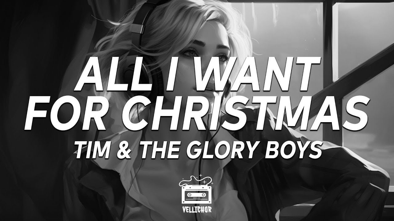 Tim & The Glory Boys - All I Want For Christmas (Lyrics) - YouTube
