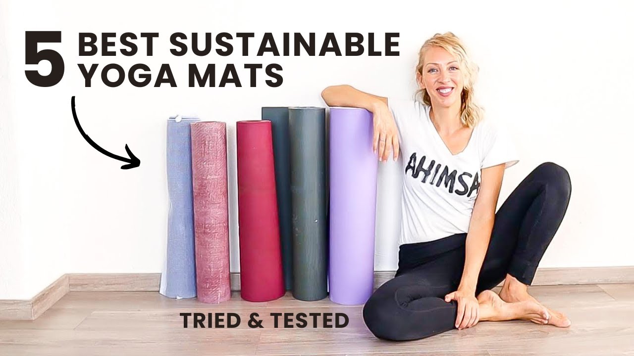 5 of the Best Sustainable Yoga Mats