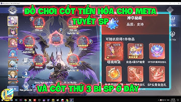 Đấu La Đại Lục-Hồn Sư Đối Quyết : Đồ Chơi Cốt Tiến Hóa Cho META TUYẾT SP Và Cốt Thứ 3 BỈ SP Ở Đây