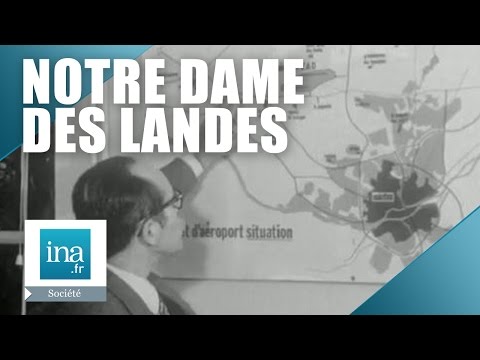 Notre-Dame-Des-Landes, le projet d'aéroport en 1974 | Archive INA
