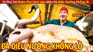 Tỷ Phú Trẻ Khám Phá Cách Làm Món Đà Điểu Nướng Siêu To Khổng Lồ || Review Con Người Và Cuộc Sống