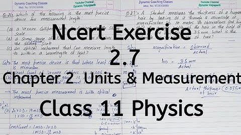 Ncert Exercise 1.7 | Chapter 1 | Units and Measurement | Class 11 Physics