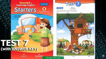 Starters SUCCEED 8 Complete Practice Tests - Listening Tests 7 | Lớp Học Thầy Mol