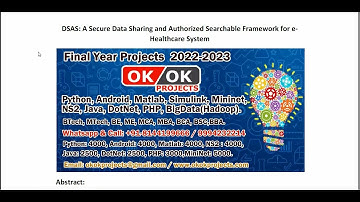 DSAS A Secure Data Sharing and Authorized Searchable Framework for e Healthcare System