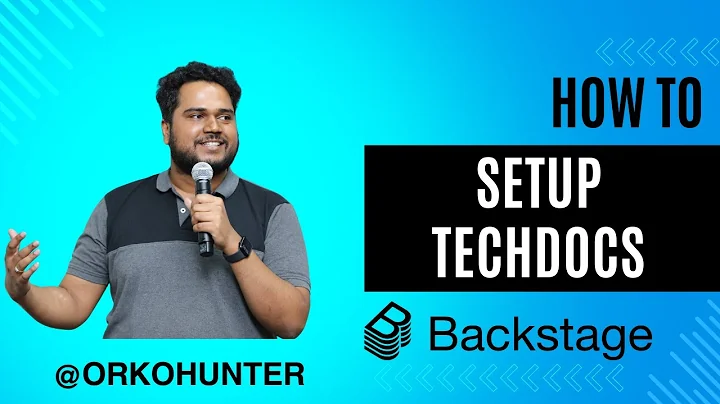 How to setup TechDocs in Backstage - Backstage with OrkoHunter - Ultimate Guide