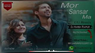 Mor Sansar Ma | | CG Remix | | Dj Harsh Raipur