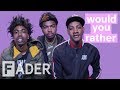 SOB X RBE resurrect Tupac, choose to be a villain & more | 'Would You Rather' Season 1 Episode 14