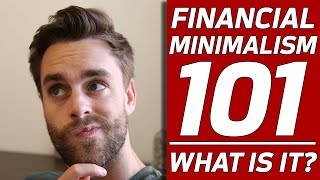 Financial minimalism 101 | personal finance crash course