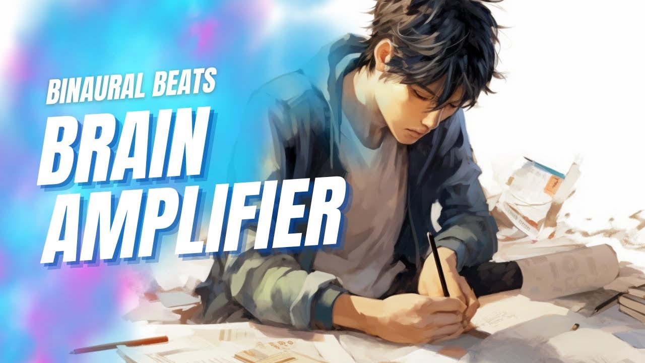 Brain Amplifier // Binaural Beats for Brain Actitivity