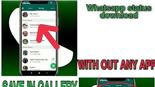 Whatsapp status video and photo download without any app||Whatsapp screenshot 4