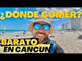 ✅Donde comer BARATO? 🔴 Guia Completa 🔴 CANCUN - Rey Trips
