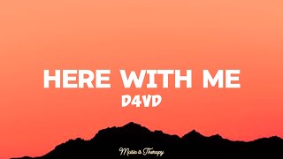 d4vd - Here With Me (Lyrics)