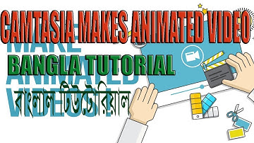How to make animated video on your own video ? Camtasia Tips bangla Tutorial