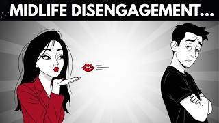 Midlife Disengagement Hits Harder — Because Those Men Have Receipts
