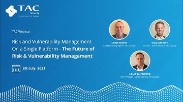 Webinar: The Future of Risk and Vulnerability Management on a single Platform.