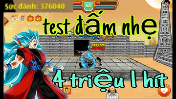 Ngọc Rồng Online - Siêu Phẩm Sét Kakarot S7danger Cùng Test Sức Mạnh Mới ...Cú Đấm Hủy Diệt