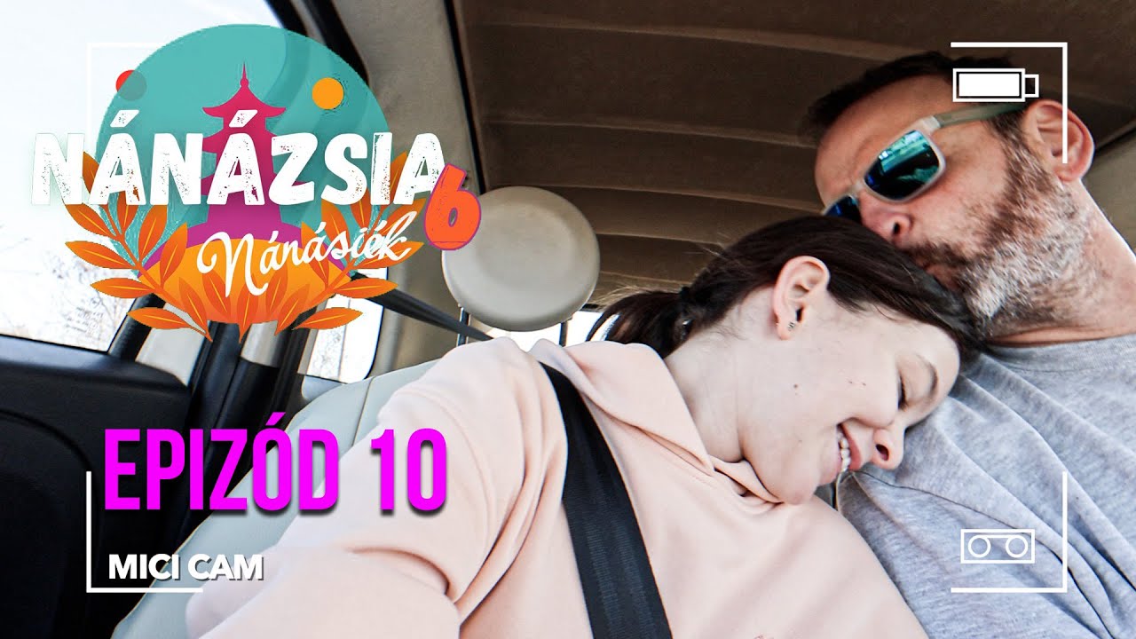 Cimpakenés, sulingó és egyéb furcsaságok - NÁNÁZSIA 6. - 10. epizód
