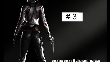 Velvet Assassin Part 3 Full game Walktrought Gameplay XBOX 360 PS 3 PC