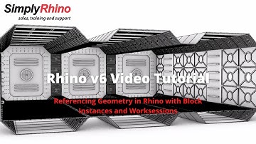 Rhino3d v6 | Referencing Geometry in Rhino with Block Instances and Worksessions