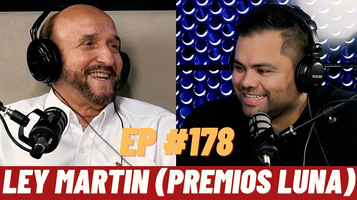 Episodio #178 - Ley Martin (Premios Luna) Los prem...