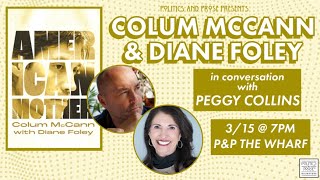 Colum McCann & Diane Foley — American Mother - with Peggy Collins