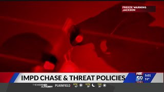 IMPD's policies on police chases, threats