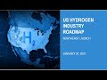 Road Map to a US Hydrogen Economy - Northeast Launch - January 27, 2021