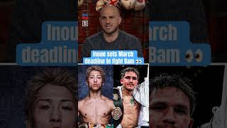 Naoya Inoue has set a March 2027 deadline for a super fight against Jesse “Bam” Rodriguez.