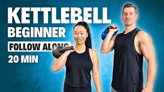 20 Min Beginner Friendly Kettlebell Workout | Follow Along at Home