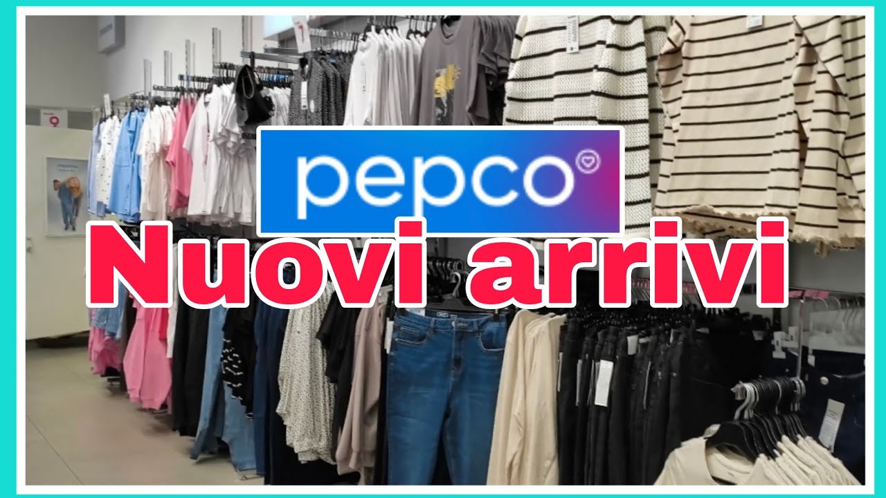Pepco : Novità 😍 primavera 2026 ✨