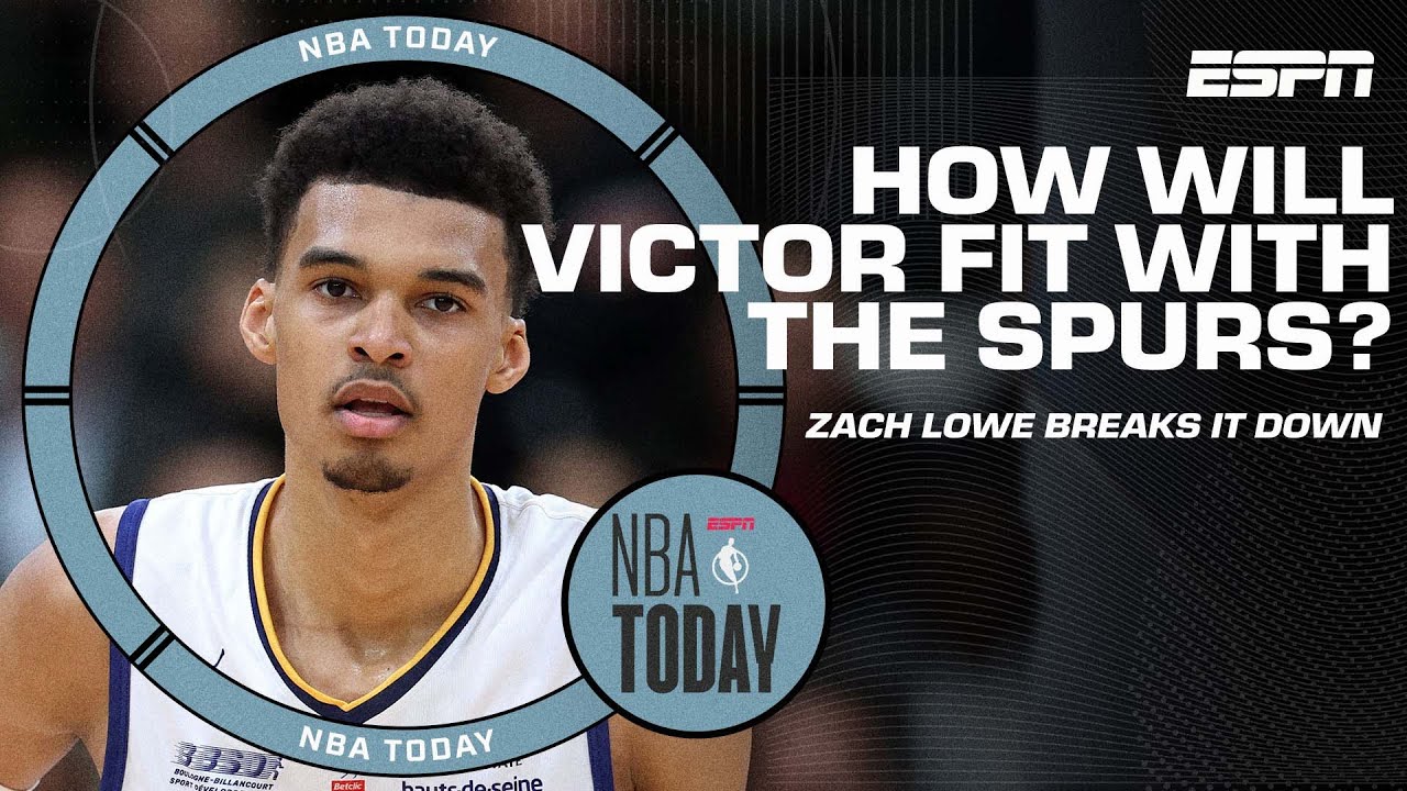 How will Victor Wembanyama fit with the San Antonio Spurs? Zach Lowe breaks it down | NBA Today