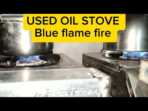 USED OIL KALAN LPG MODE Blue flame fire - YouTube