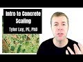 Intro to concrete scaling