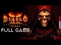 DIABLO 2 RESURRECTED Gameplay Walkthrough FULL GAME DIABLO 2 RESURRECTED Gameplay Walkthrough FULL GAME