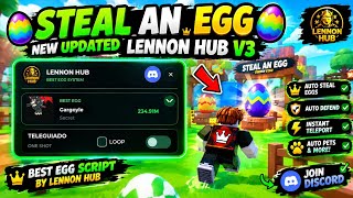 [Best Keyless Script 🔥] New Updated Lennon hub V3 Op Working script Instant Tp | For steal an egg 🥚