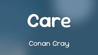 Conan Gray  Care  s