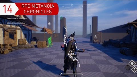 W.I.P #14 RPG Metanoia Chronicles [Quest System Part 1] UE4