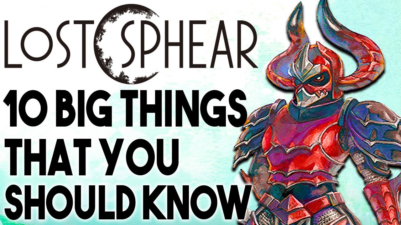 LOST SPHEAR - 10 BIG Things to Know Before You Pick it Up! (NEW JRPG 2018 - PS4 SWITCH PC)