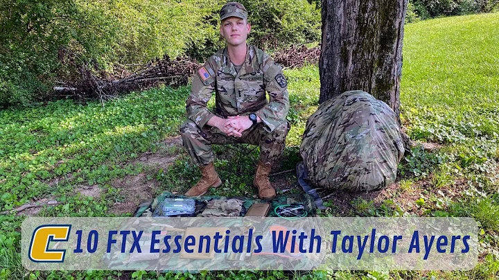 10 FTX Essentials with Taylor Ayers | The UTC Army ROTC Experience