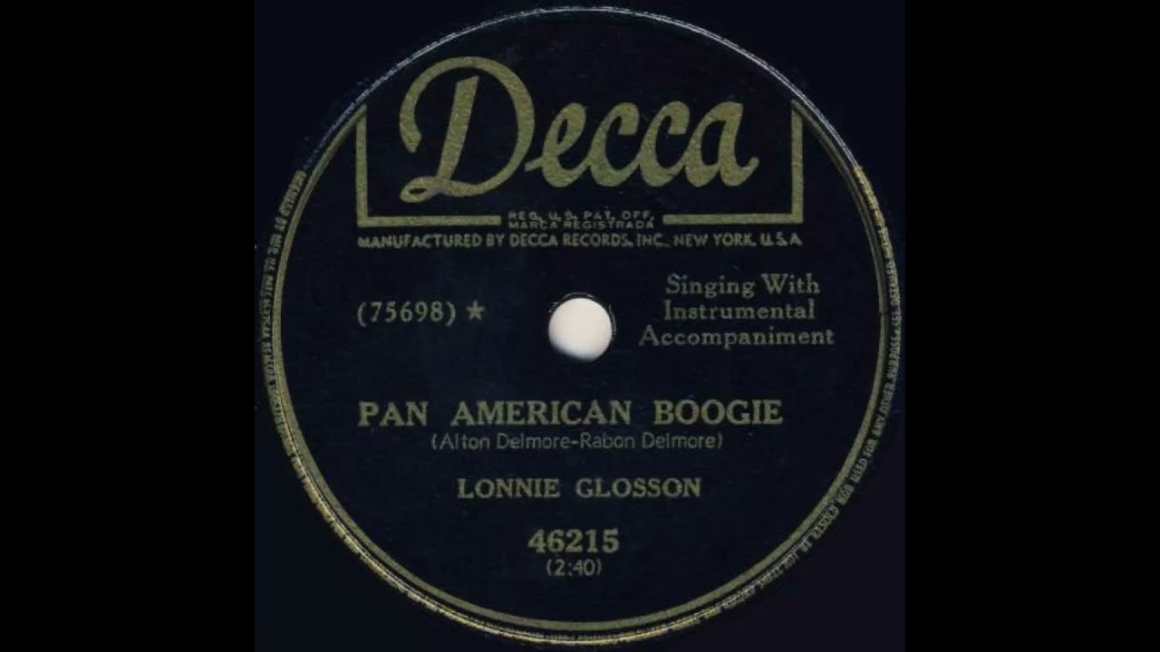 Lonnie Glosson -  Pan American Boogie