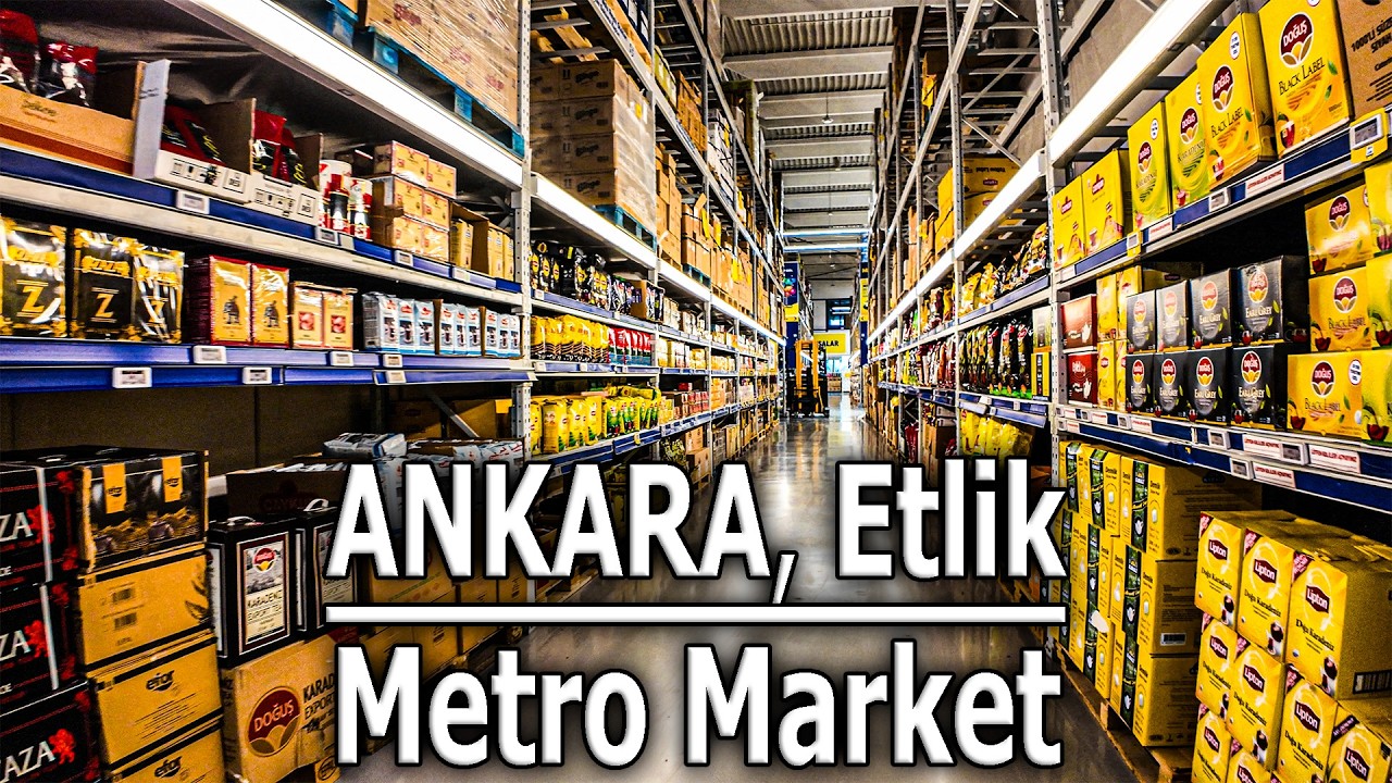 Etlik METRO Market 4K Yürüyüş Turu | Exploring Ankara’s Wholesale Market
