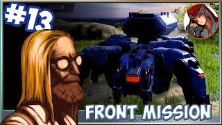 🤖[13] {O.C.U} Front Mission 1st Remake - Прохождение - Паукан