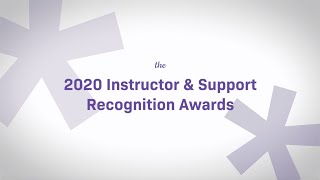 2020 Instructor & Support Recognition Awards