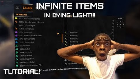 Dying light - duplication glitch tutorial (Items)