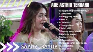 Sayup Sayup Ku Mendengar - Ade Astrid Full Album Terbaik - Kumpulan Bajidoran Sunda