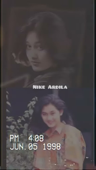Story Wa Lagu Kenangan Nike Ardila